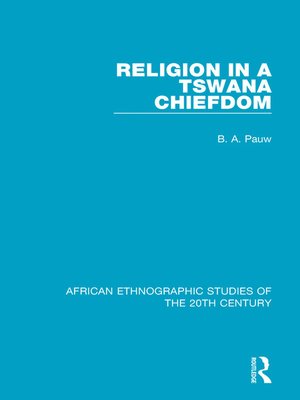 cover image of Religion in a Tswana Chiefdom
